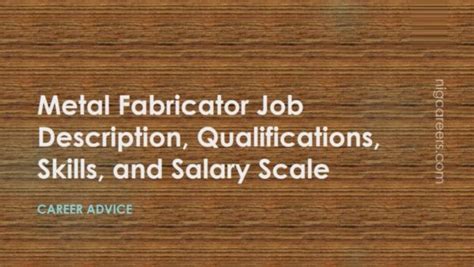 metal fabrication qualifications|metal fabricator salary.